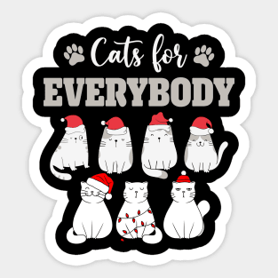 Cats For Everybody Christmas Funny Christmas cats Sticker